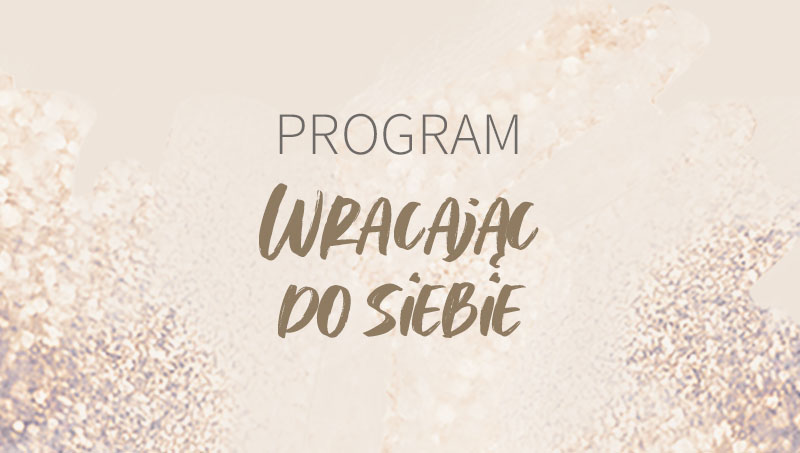 WRACAJĄC DO SIEBIE